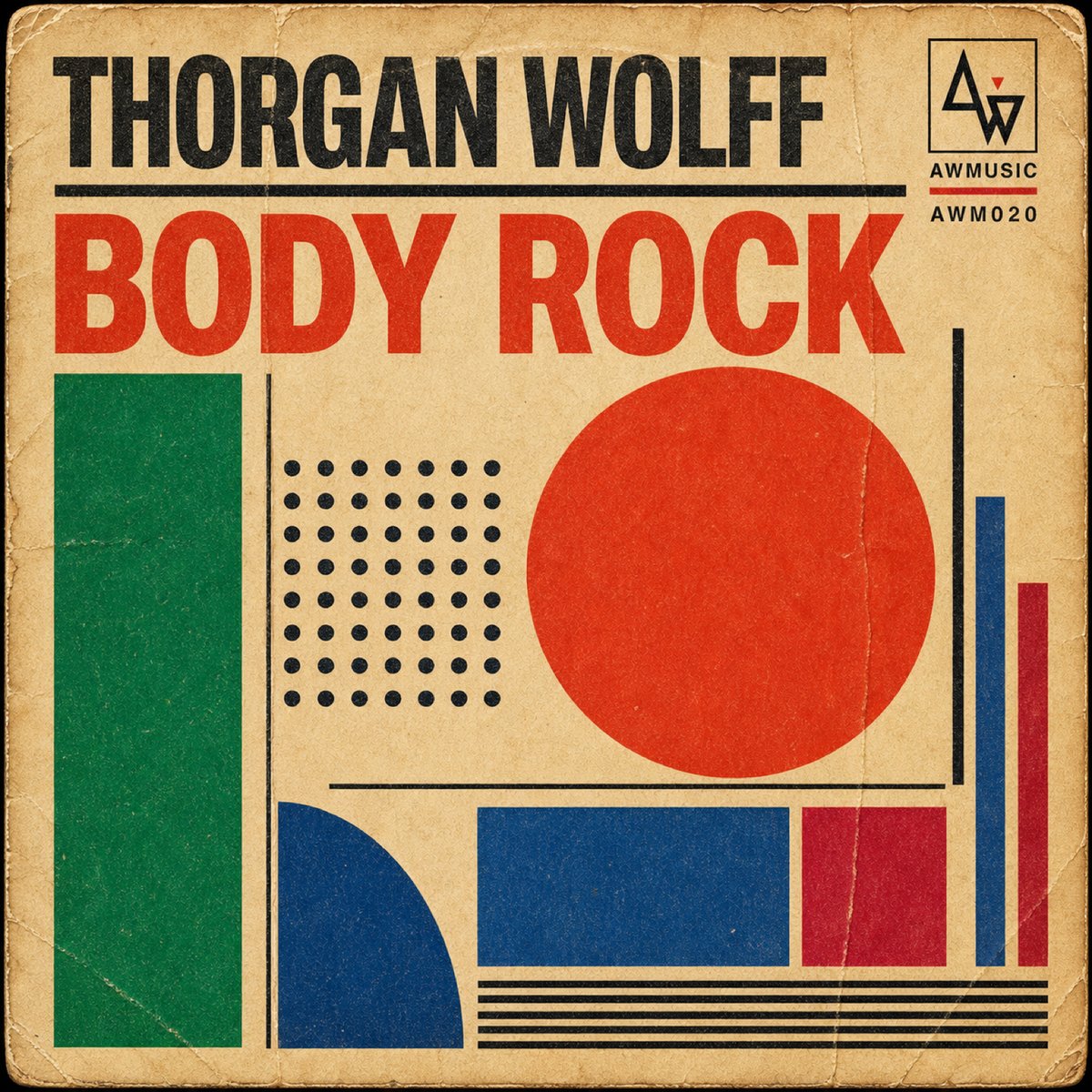 Thorgan Wolff – Body Rock cover artwork